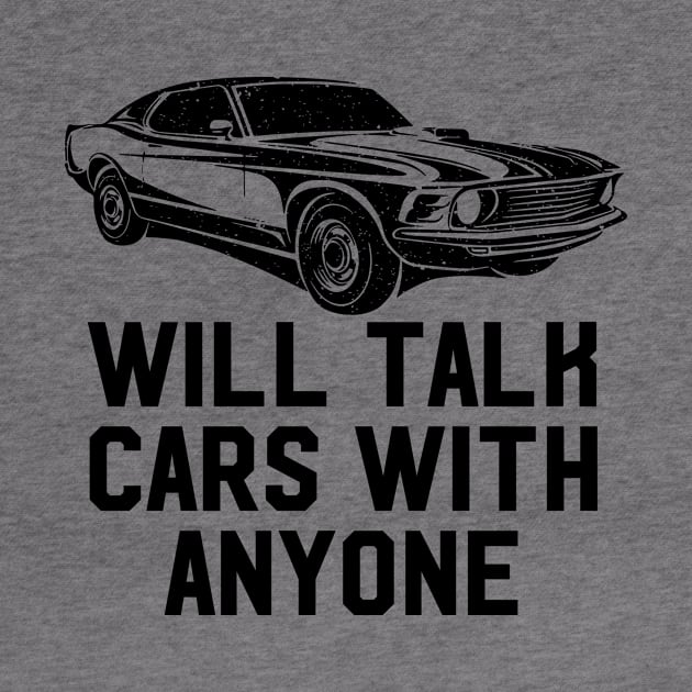 Will Talk Cars With Anyone by illusionerguy